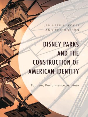 cover image of Disney Parks and the Construction of American Identity